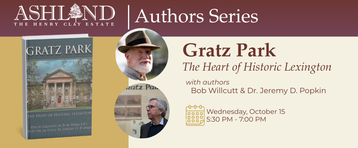 Gratz Park: The Heart of Historic Lexington Book Talk & Signing